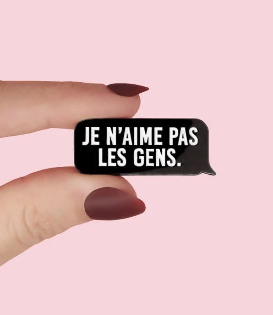 Pin’s "Je n’aime pas les gens”