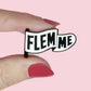 Pin’s “Flemme”