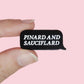 Pin’s “Pinard and sauciflard”