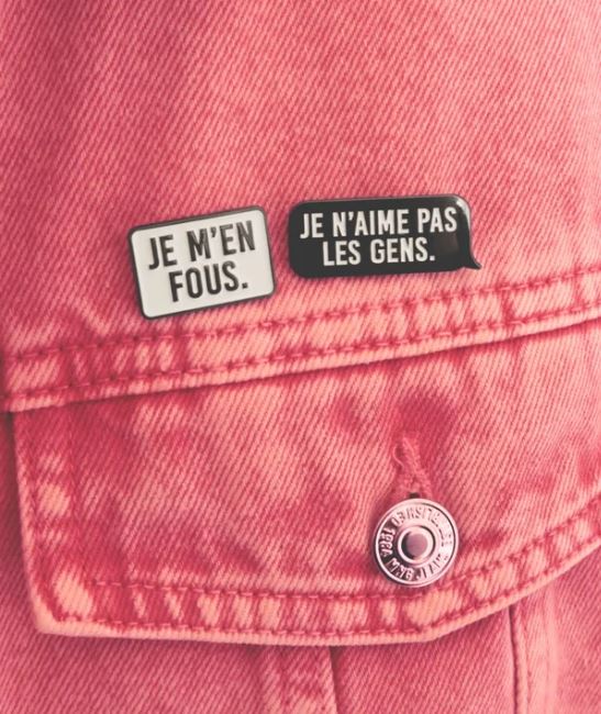 Pin’s “Je m’en fous”