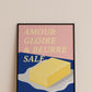 Affiche Amour gloire et beurre salé A3